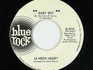Northern Soul 45 - Ja Neen Henry - Baby Boy - Blue Rock - VG+ mp3