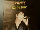 THE CRAMPS - rock this dump -  7' -