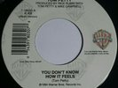 Tom Petty You don't know how it feels  / Girl on lsd 45rpm record 7