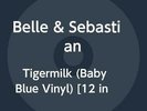 Belle & Sebastian-Tigermilk (Baby Blue Vinyl VINYL NEW