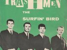 Single 7'' - The Trashmen - Surfin' Bird - Stateside SS 255 - 1964 - DK