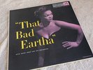 Eartha Kitt - That bad Eartha - RCA # LPM-1183  - early jazz vocal
