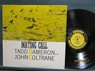 TADD DAMERON & JOHN COLTRANE - Mating Call- Prestige 7070 D/G NYC 1956 Lp N/M