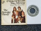 The Partridge Family - David Cassidy: I woke up in love this morning 7'' GERMANY