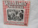 Wild Family Orchestra of Zamora California LP Signed by band Yolo Records 001 C