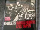 lp broilers  santa muerte live tapes /  sealed ovp verschweißt  / oi punk skin