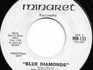 The Double Soul promo 45: Blue Diamonds - Minaret 133 (NM)
