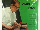 Cal Tjader Quintet - Tjader Plays Tjazz LP - Fantasy - 3278 SEALED