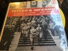 HITLER’S INFERNO : IN WORDS AND MUSIC AUDIO RARITIES   LP  2445 EXCELLENT ??