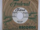 R&B Doo Wop 45 JAMES BROWN Begging, Begging FEDERAL promo HEAR