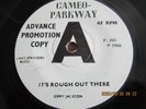 JERRY JACKSON..IT'S ROUGH OUT THERE..FANTASTIC UK DEMO ISSUE CAMEO PARKWAY P.100