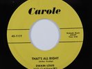 Rockabilly 45 DWAIN LOUIS That's All Right CAROLE NM HEAR
