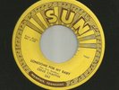 ROCKABILLY - ERNIE CHAFFIN- LONESOME FOR MY BABY  -HEAR -1957 SUN 262