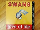 Swans ?– Love Of Life / Amnesia 12
