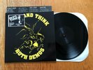 STOP AND THINK - Both Demos LP - ONE OF A KIND MISPRESS - mental righteous jams