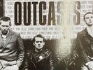 The Outcasts - Self Conscious Over You, Signed by Martin and Greg