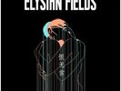 Elysian Fields : Transience of Life VINYL 12