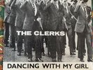 The Clerks - Dancing With My Girl /  On The Telephone - 7 Inch Vinyl Puddiscs