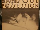 LP ANNIE ANXIETY - Soul Possession  1984