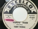 TABBY THOMAS - POPEYE TRAIN - EXCELLO PROMO. VG+