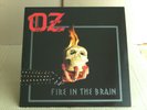 OZ -  Fire in the Brain / FIN -METAL-CULT´ 83 /AXEWITCH / JUDAS / TORCH/ WITCHCR