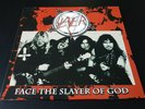 Slayer ?– face the slayer of god  - lp -coloured