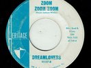 DREAMLOVERS * Zoom Zoom Zoom  * HERITAGE * US Orig. Doo Wop Rocker * MP3
