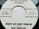Rick Sheppard - Misery Get Away From Me - Rare Norther Soul Double - Dormart1000