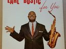 Earl Bostic . For You . Moonglow / Smoke Gets in Your Eyes. 1956 King/Regency LP