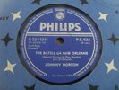 JOHNNY HORTON: THE BATTLE OF NEW ORLEANS 1959 PHILIPS 78RPM EX+ RARE