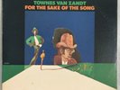 TOWNES VAN ZANDT ?– FOR THE SAKE OF THE SONG VINYL LP.