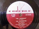 78 rpm rock & roll doo wop THE CHORDETTES Mr. Sandman 1954 Cadence 1247 V++