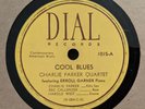 Jazz/BeBop 78 RPM CHARLIE PARKER QUINTET Cool Blues/Bird's Nest DIAL 1015 E-
