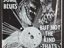 SUN RA Some Blues But Not The Kind Thats Blue LP El Saturn 747 Rare Jazz M-