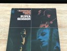 MIKE BLOOMFIELD/AL KOOPER/STEVE STILLS Super Session 1968 1ST UK PRESS VG+/VG+