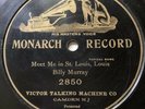Monarch 78 Rpm Record 2850 Billy Murray MEET ME IN ST. LOUIS, LOUIS