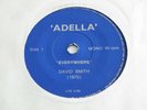 DAVID SMITH 'EVERYWHERE / MIDNIGHT HOUR' 45 UK ADELLA 1975 SOUL PRIVATE PRESS