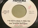 The Jackson Brothers: I've Gotta Hear It From You 45 - Northern Soul