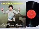 KIKI ROSA  Ese Mundo Latino ORIG LATIN SOUL G7 LP AUTOGRAPHED HEAR