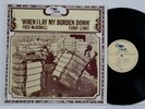 MISSISSIPPI FRED MCDOWELL / FURRY LEWIS When I Lay My Burden Down LP UK NM