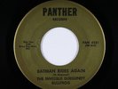Garage Psych 45 - Invisible Burgundy Bullfrog - Batman Rides - Panther - mp3