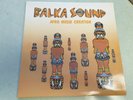 BALKA SOUND / AFRO MUSIK CREATION  33t LP comme neuf
