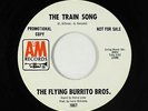 Rock 45 - Flying Burrito Bros. - The Train Song/Hot Burrito #1 - A&M - VG++ mp3