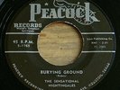 The Sensational Nightingales -Burying Ground- Soul Gospel R&B 45 Peacock - Hear