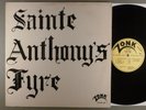 Sainte Anthony's Fyre  Self-Titled   RARE  Zonk Private Hard Psych; Blues Rock
