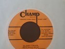 Soul Funk Gospel 45 - Gospel Mello-Tones - Glory Train - Champ NM