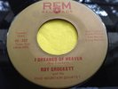 Rare Bluegrass Gospel 45 : Roy Crockett   I Dreamed Of Heaven   REM 357