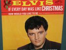 Elvis Presley RCA 47-8950 If Every Day Was Like Christmas PROMO 45 W/ Sleeve