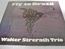Walter Strerath Trio - Fly to Brazil - LP - D 1975 - Fly Record 0751+Autogramm