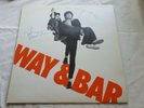JOHN OTWAY & WILD WILLY BARRETT  WAY & BAR  Original 1st PRESS LP *SIGNED*